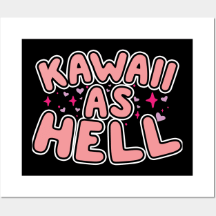 Kawaii As Hell Posters and Art